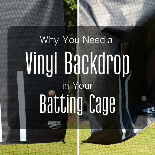 Why You Need a Vinyl Backdrop in Your Batting Cage